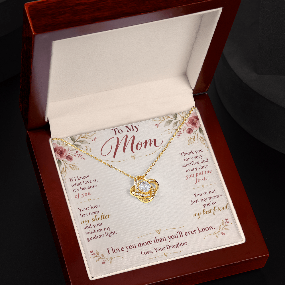 To My Mom Necklace — Love Knot Pendant with Message Card | Christmas Gift for Mom (From Daughter)