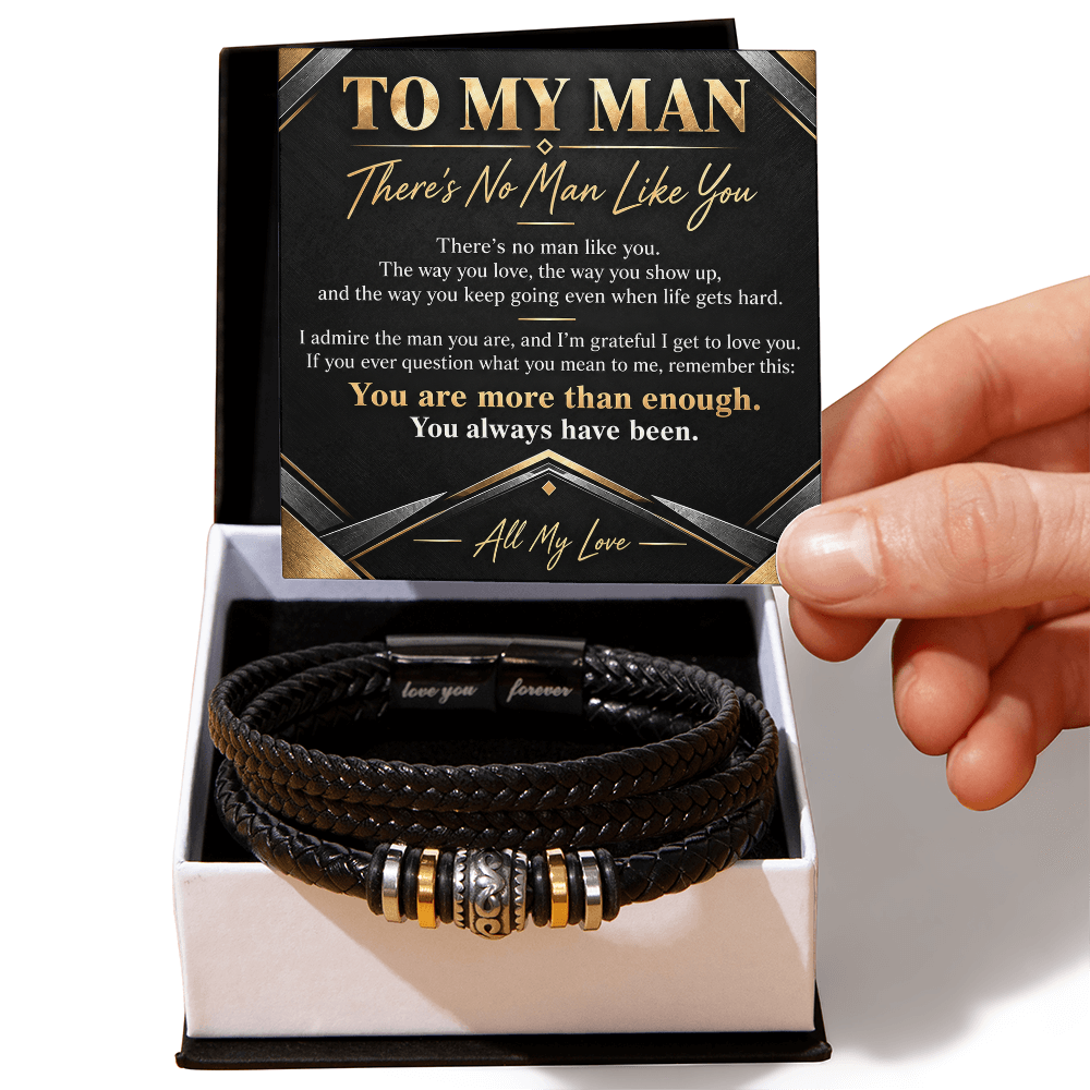 To My Man Bracelet — Leather Bracelet with Message Card | Christmas Gift for Him (There's No Man Like You)